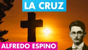 Lee más sobre el artículo La Cruz Alfredo Espino