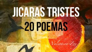Lee más sobre el artículo 20 Poemas de Jícaras Tristes | Alfredo Espino Poesía